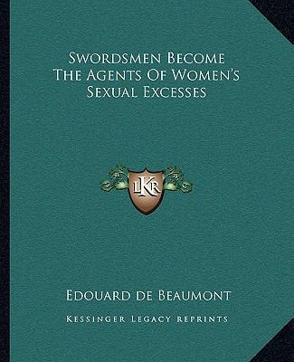 Swordsmen Become The Agents Of Women's Sexual E... 1162836423 Book Cover