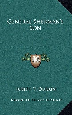 General Sherman's Son 1166132633 Book Cover
