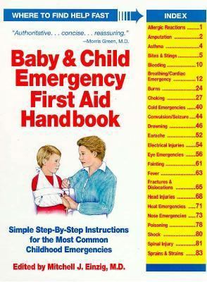 Baby and Child Emergency First Aid Handbook 0671792040 Book Cover
