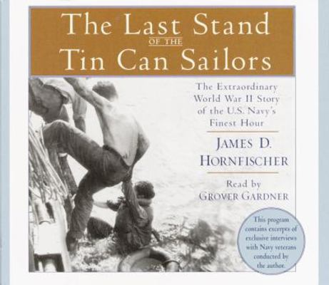 The Last Stand of the Tin Can Sailors 0739309080 Book Cover