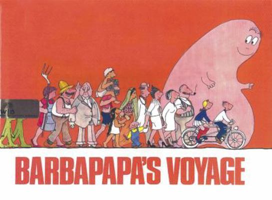 Barbapapa's Voyage [Unknown] 1408330725 Book Cover
