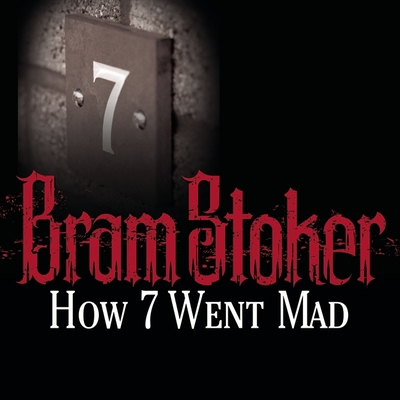 How 7 Went Mad B08ZBRJYLN Book Cover
