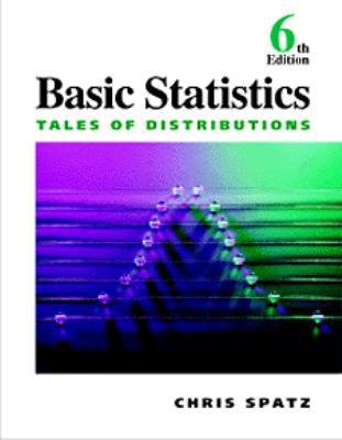 Basic Statistics: Tales of Distributions 0534264247 Book Cover