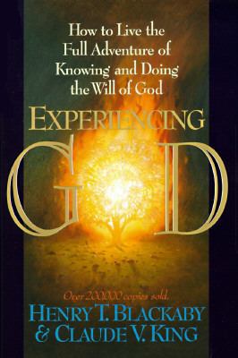 Experiencing God: How to Live the Full Adventur... 0805461396 Book Cover