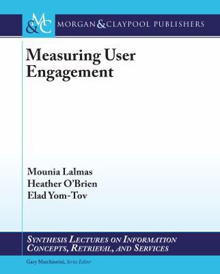 Measuring User Engagement 1627052615 Book Cover