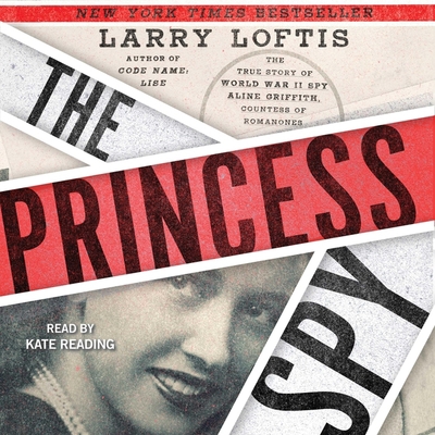 The Princess Spy: The True Story of World War I... 1797118005 Book Cover