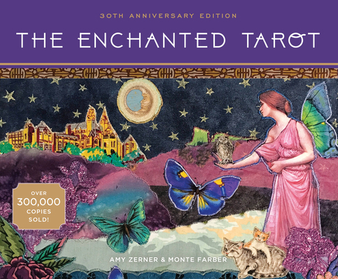 The Enchanted Tarot: 30th Anniversary Edition 1631063715 Book Cover