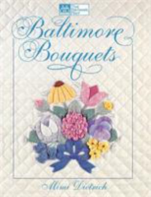 Baltimore Bouquets Print on Demand Edition 1564770109 Book Cover