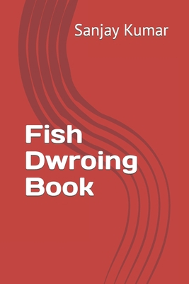 Fish Dwroing Book B09TJV176X Book Cover