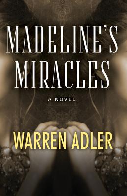 Madeline's Miracles 1532982771 Book Cover