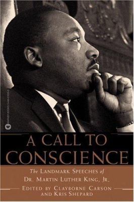 A Call to Conscience: The Landmark Speeches of ... 0446678090 Book Cover