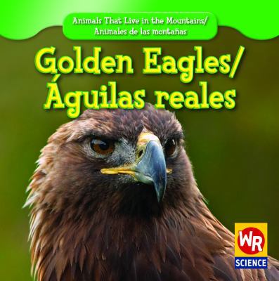 Golden Eagles / Águila Real [Spanish] 1433924455 Book Cover