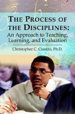The Process of the Disciplines: An Approach to ... 142089028X Book Cover