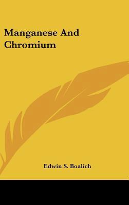 Manganese and Chromium 1161675299 Book Cover