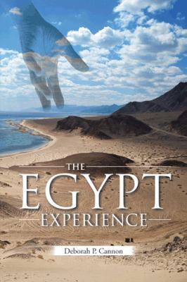 The Egypt Experience 1491811935 Book Cover