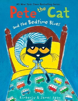 Pete the Cat and the Bedtime Blues: Includes Do... 0062304321 Book Cover