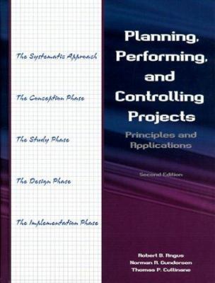 Planning, Performing, and Controlling Projects:... 0130998788 Book Cover