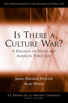 Is There a Culture War?: A Dialogue on Values a... 0815795157 Book Cover