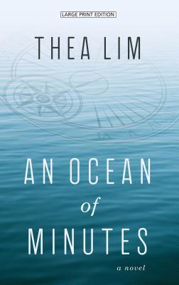 An Ocean of Minutes [Large Print] 1432867660 Book Cover