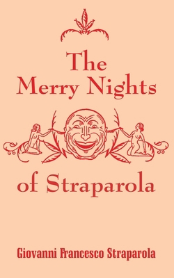 The Merry Nights of Straparola 1410104567 Book Cover