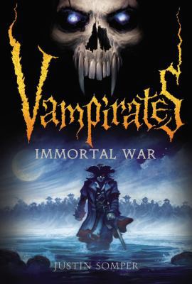 Vampirates: Immortal War 0316033251 Book Cover