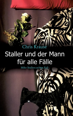 Staller und der Mann für alle Fälle [German] 374977157X Book Cover