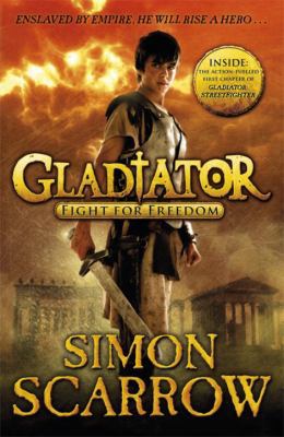 Gladiator Fight for Freedom: Fight for Freedom B004KKX94U Book Cover