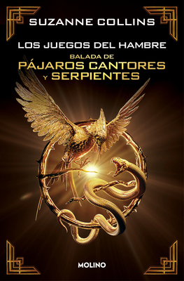 Balada de Pájaros Cantores Y Serpientes (Edició... [Spanish] 842723869X Book Cover