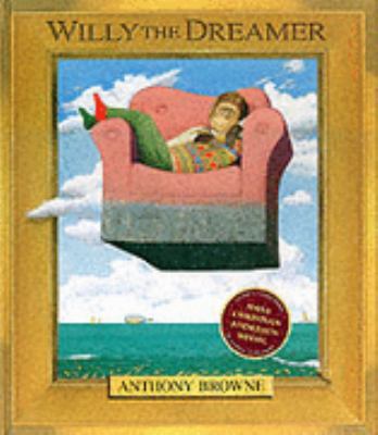 Willy the Dreamer 0744581141 Book Cover