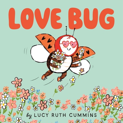 Love Bug 1250439426 Book Cover