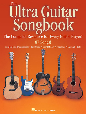 The Ultra Guitar Songbook: The Complete Resourc... 142342770X Book Cover