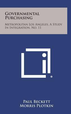 Governmental Purchasing: Metropolitan Los Angel... 125876282X Book Cover