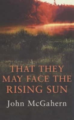 That They May Face the Rising Sun 0571212212 Book Cover