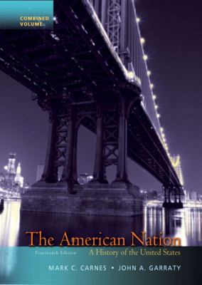 The American Nation: A History of the United St... 0205790445 Book Cover