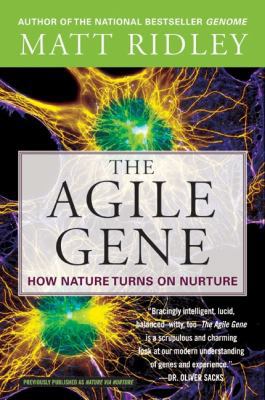 The Agile Gene: How Nature Turns on Nurture B000GYI1HO Book Cover