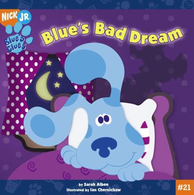 Blue's Bad Dream (21) (Blue's Clues) 1416915532 Book Cover