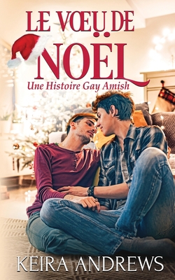 Le Voeu de Noël [French] 1988260825 Book Cover