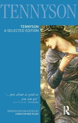 Tennyson: A Selected Edition 1405832827 Book Cover