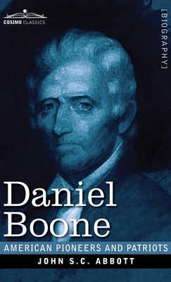 Daniel Boone: The Pioneer of Kentucky 1646792556 Book Cover
