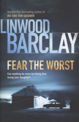 Fear the Worst 0752897411 Book Cover