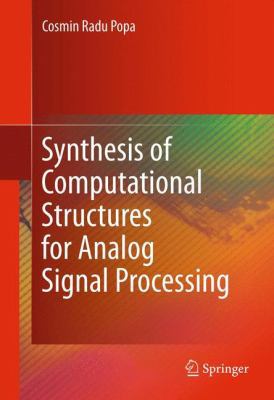 Synthesis of Computational Structures for Analo... 1461404029 Book Cover