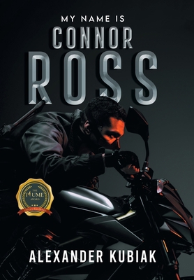 My Name is Connor Ross B0BTVHDD6Y Book Cover