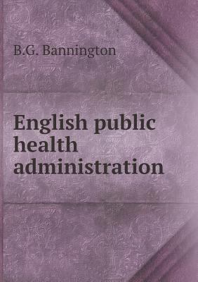 English Public Health Administration 5518434588 Book Cover