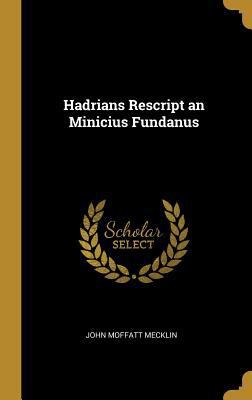 Hadrians Rescript an Minicius Fundanus [German] 0274848155 Book Cover