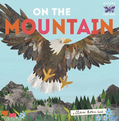 On the Mountain (Nature Pop-ups) 1848577265 Book Cover
