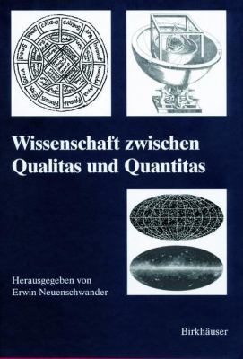Wissenschaft Zwischen Qualitas Und Quantitas [German] 3034893965 Book Cover