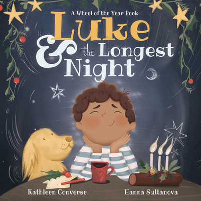 Luke & the Longest Night: A Wheel of the Year Book 1956712011 Book Cover