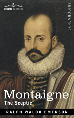 Montaigne: The Sceptic 1646795407 Book Cover