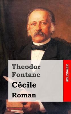 Cécile: Roman [German] 1482398249 Book Cover