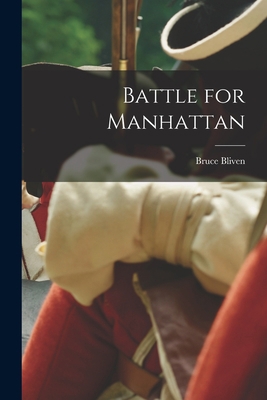 Battle for Manhattan 1014725879 Book Cover